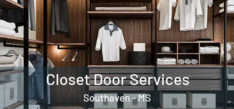 Closet Door Services Southaven - MS